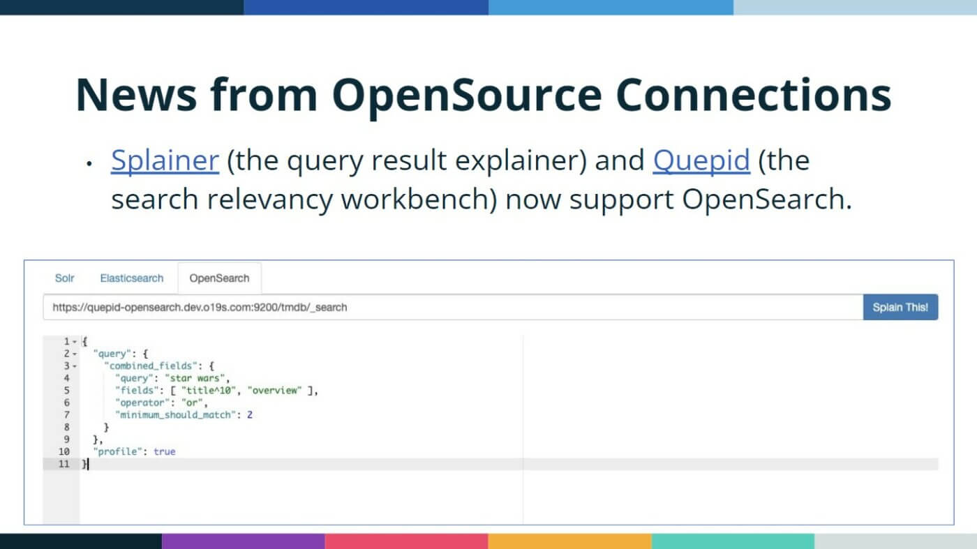 Quepid and Splainer support announced at OpenSearch Con 2022